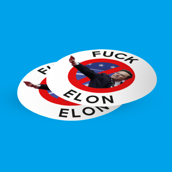 10x sticker - Fuck Elon - immagine 3